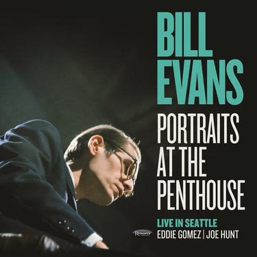 Bill Evans - Portraits at the Penthouse: Live in Seattle - [Black Friday 2025]