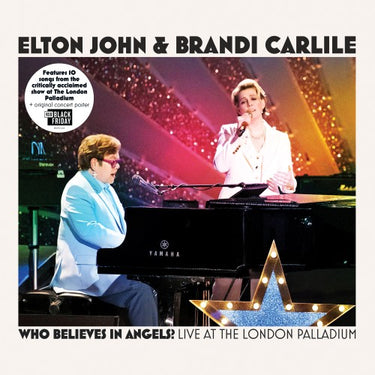 Elton John & Brandi Carlile - Who Believes In Angels? (Live at the London Palladium) - [Black Friday 2025]