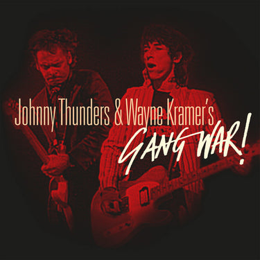 Johnny Thunders & Wayne Kramer - Johnny Thunders & Wayne Kramer - Gang War - [Black Friday 2025]