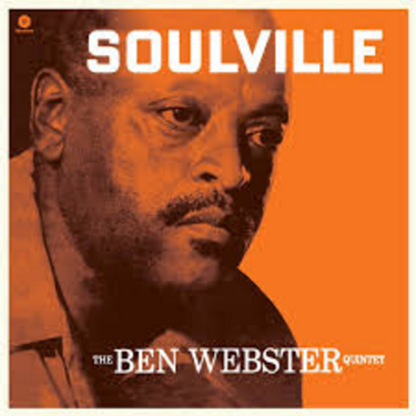 Ben Webster - Soulville (Special Edition Yellow Vinyl)