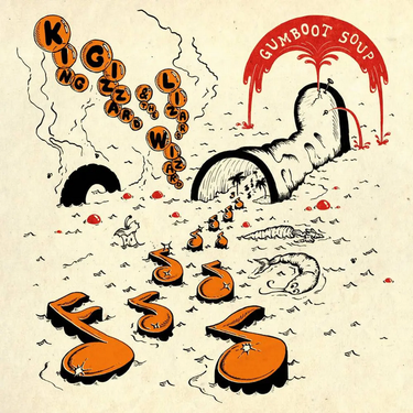 King Gizzard & The Lizard Wizard - Gumboot Soup - REISSUE