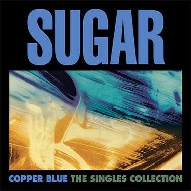 Sugar - Sugar - Copper Blue: The Singles Collection  - [Black Friday 2025]