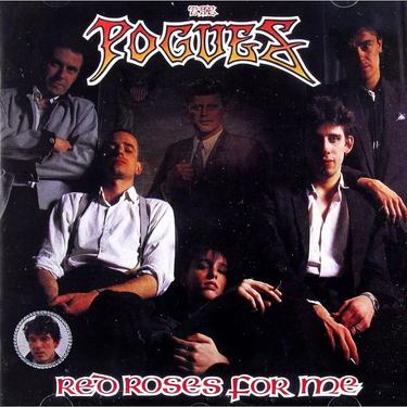 The Pogues - Red Roses for Me